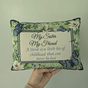 Collections Etc My Sister My Friend Tapestry Weave Throw Pillow Floral Small